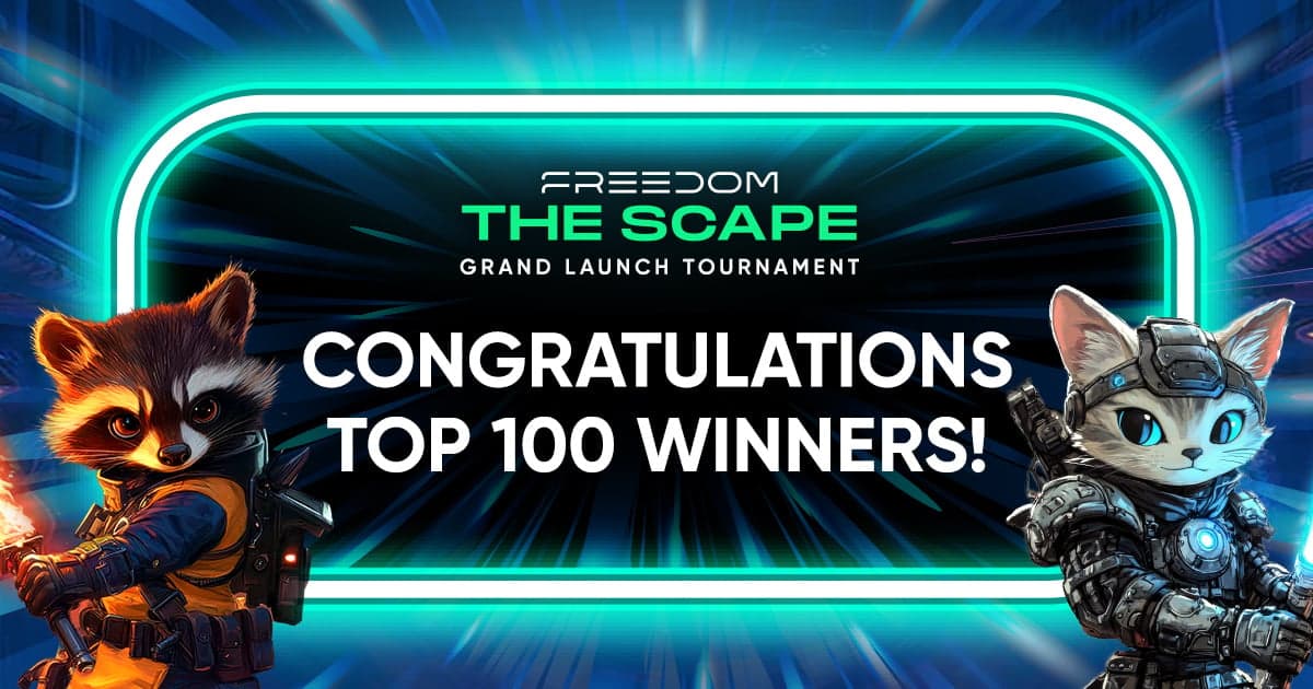 The Scape Grand Launch Tournament: Top 100 Winners