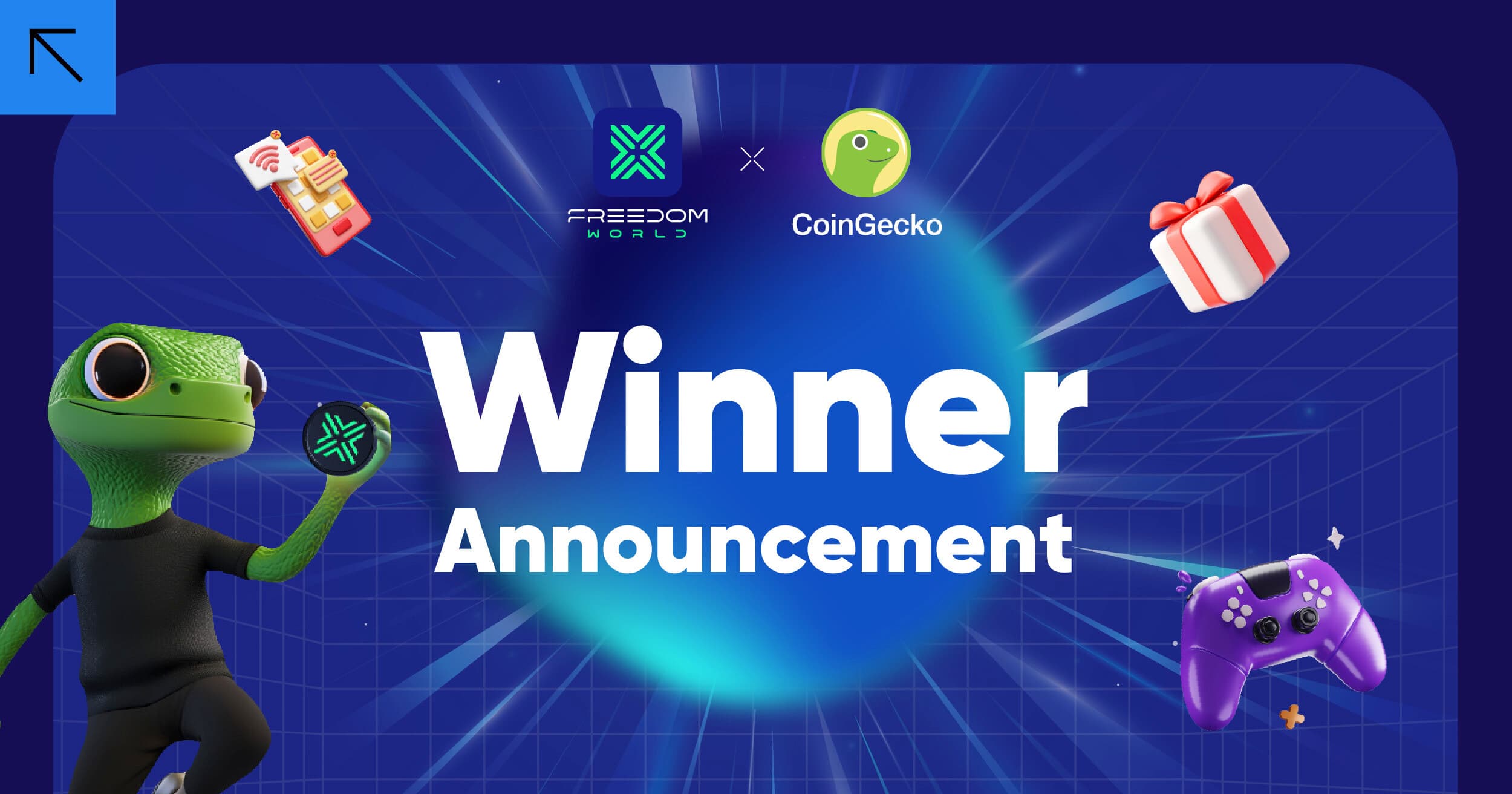 Winner Announcement for the Freedom Learn & Earn Campaign